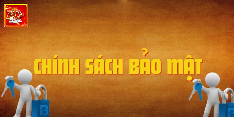 Các chính sách bảo mật thành viên cần biết