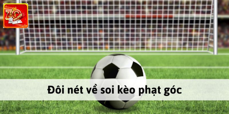 Kèo phạt góc là gì?