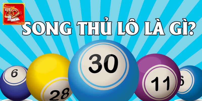 Tổng quan về song thủ lô